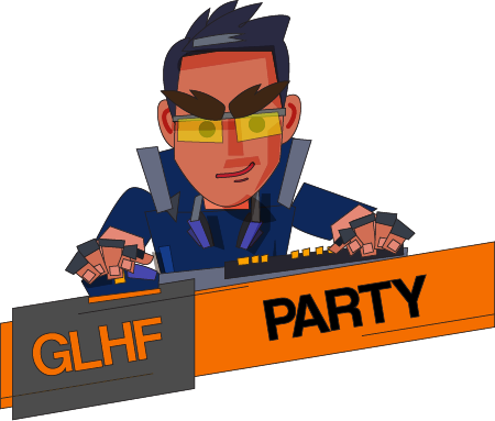 GLHF Party